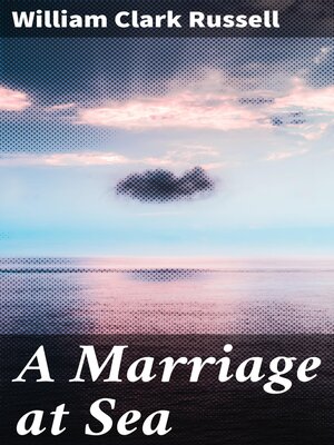 cover image of A Marriage at Sea